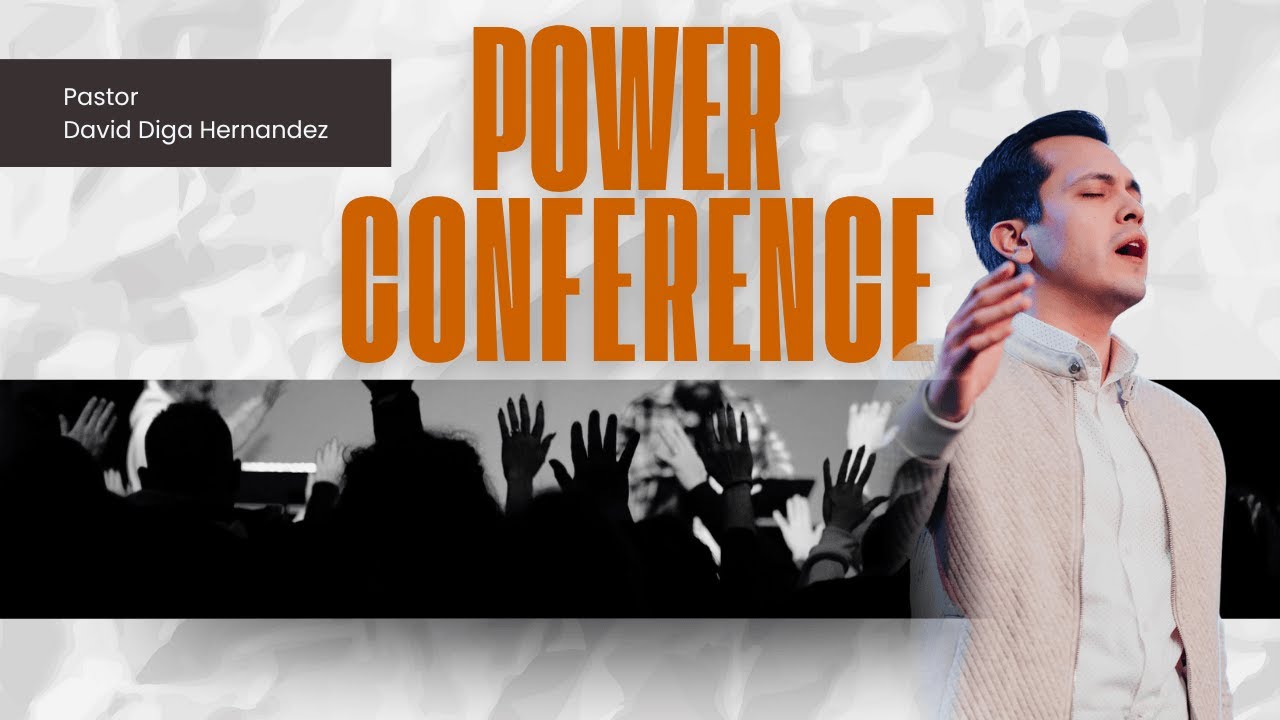 POWER CONFERENCE - DAVID DIGA HERNANDEZ // 2
