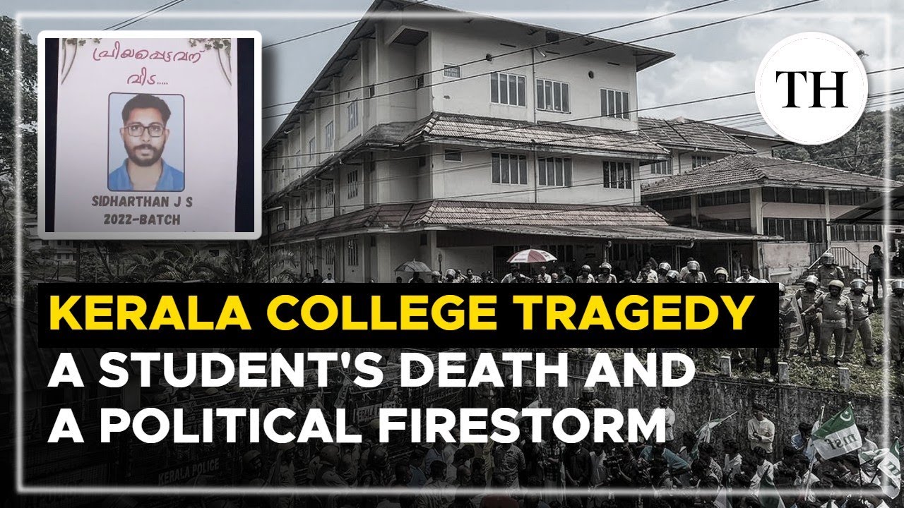 Kerala college tragedy | A student&rsquo;s death and a political firestorm