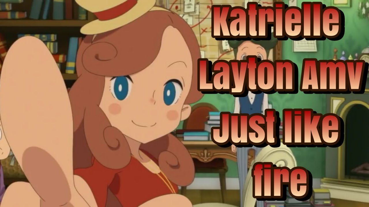 Katrielle Layton Amv - Just like fire Sub. English & Español