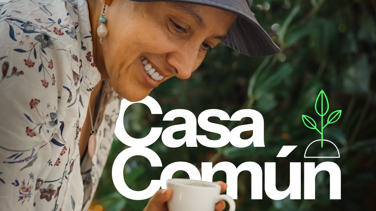 Casa Común: reinventar economías y crear comunidad desde la confianza