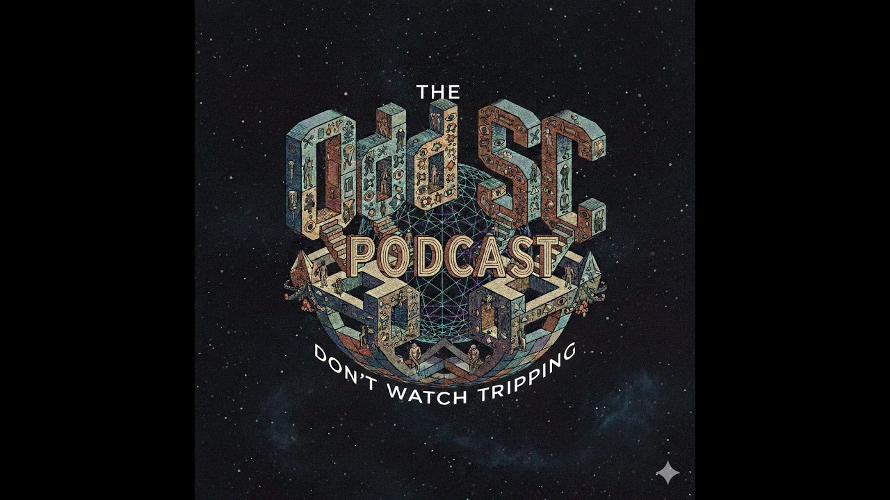 25 oDD SC : Don't Watch Trippin   | Mind-Bending Visuals and Beats