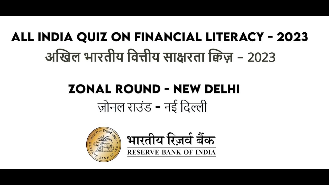 Financial Literacy Quiz - Zonals at New Delhi on August 28, 2023