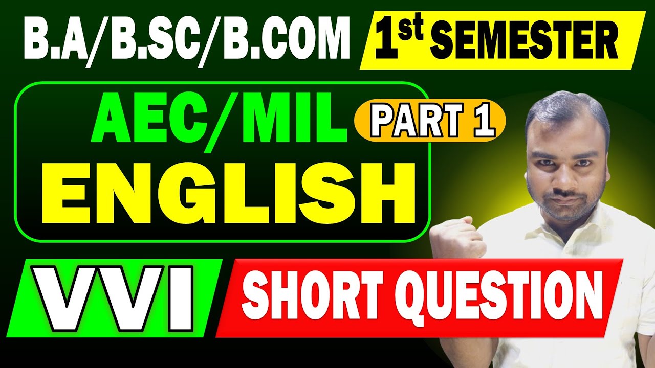 AEC English 1st Semester Important Short Question | Mil / Aec English Semester 1