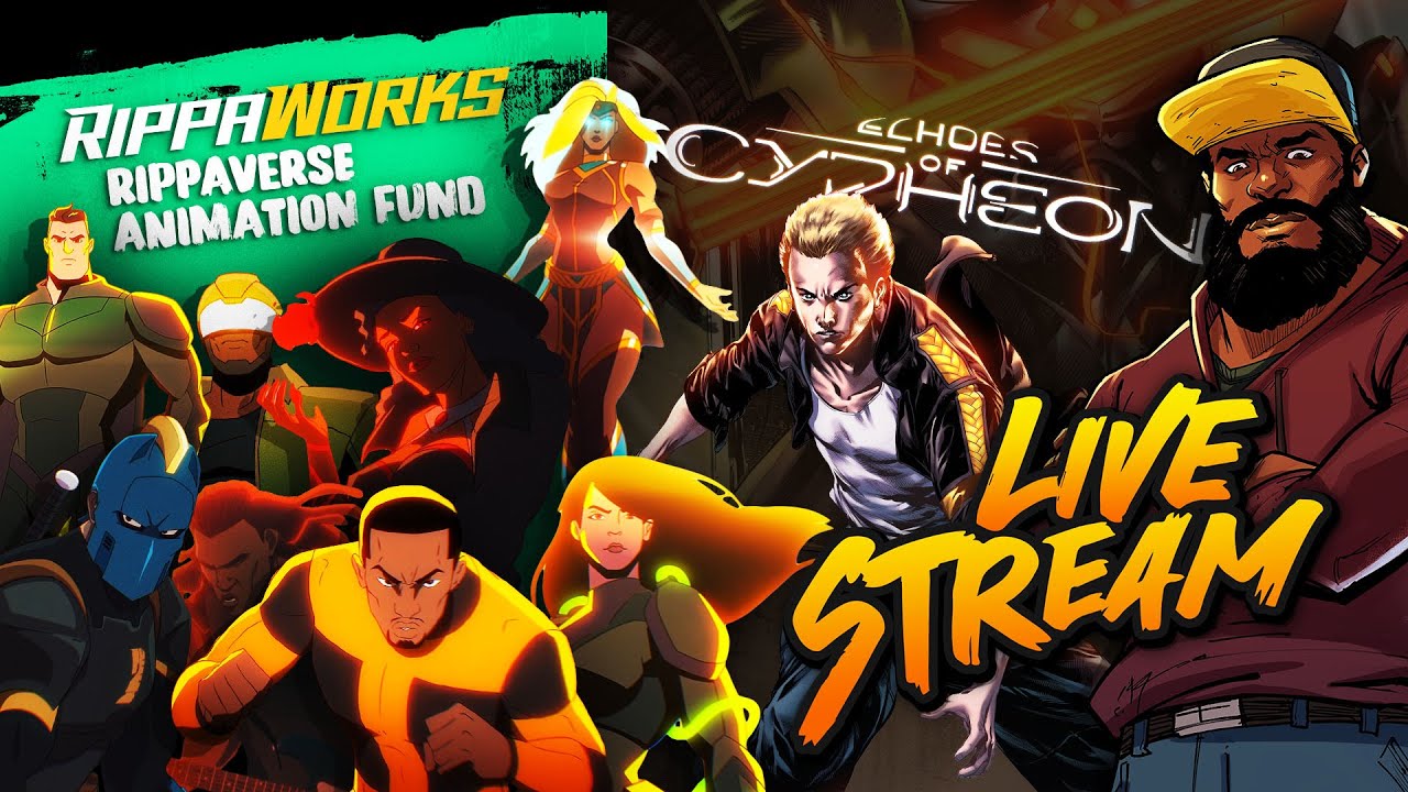 24-Hour LAST CHANCE | Animation Crowdfund | Echoes of Cypheon | RippaZine #6