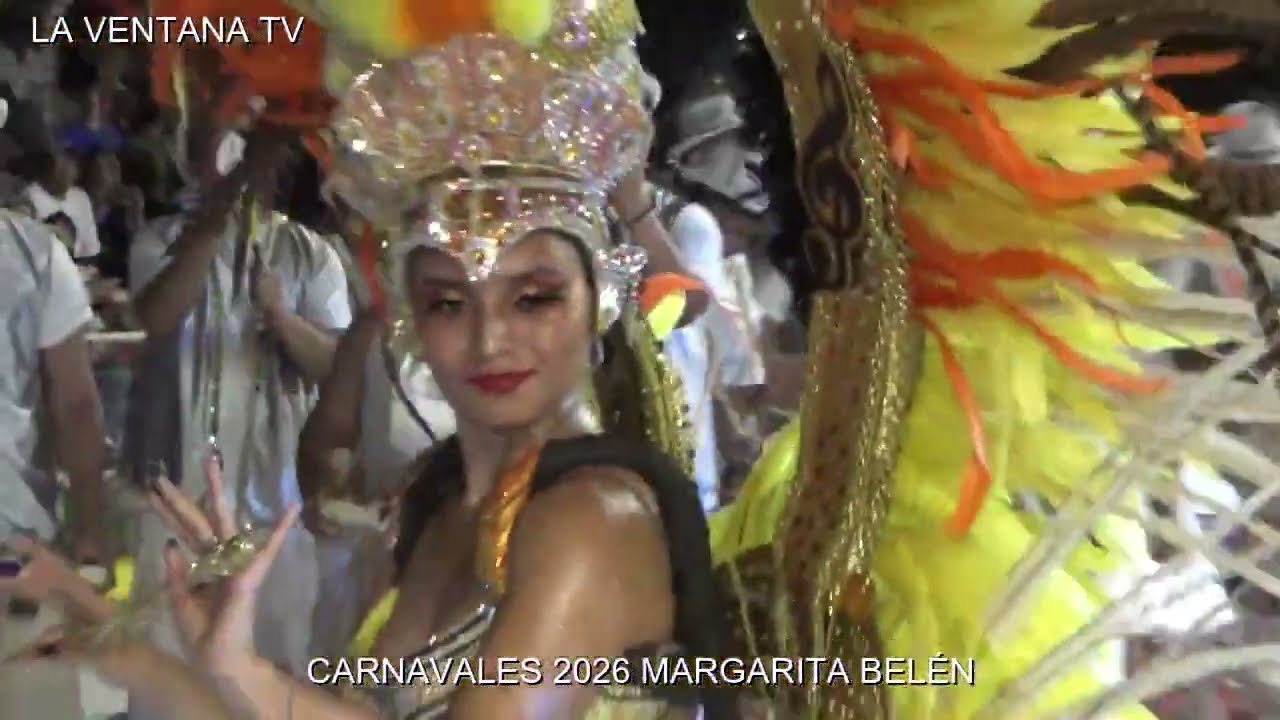 CARNAVALES 2026 MARGARITABELÉN...(noche 1) La ventanatv - 13-02-26