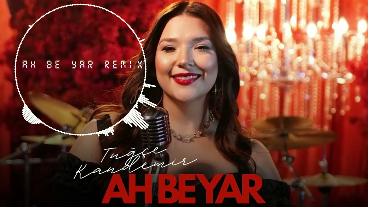 Tuğçe Kandemir Ah Be Yar Remix (TY) #remix #hit #türkçeremix