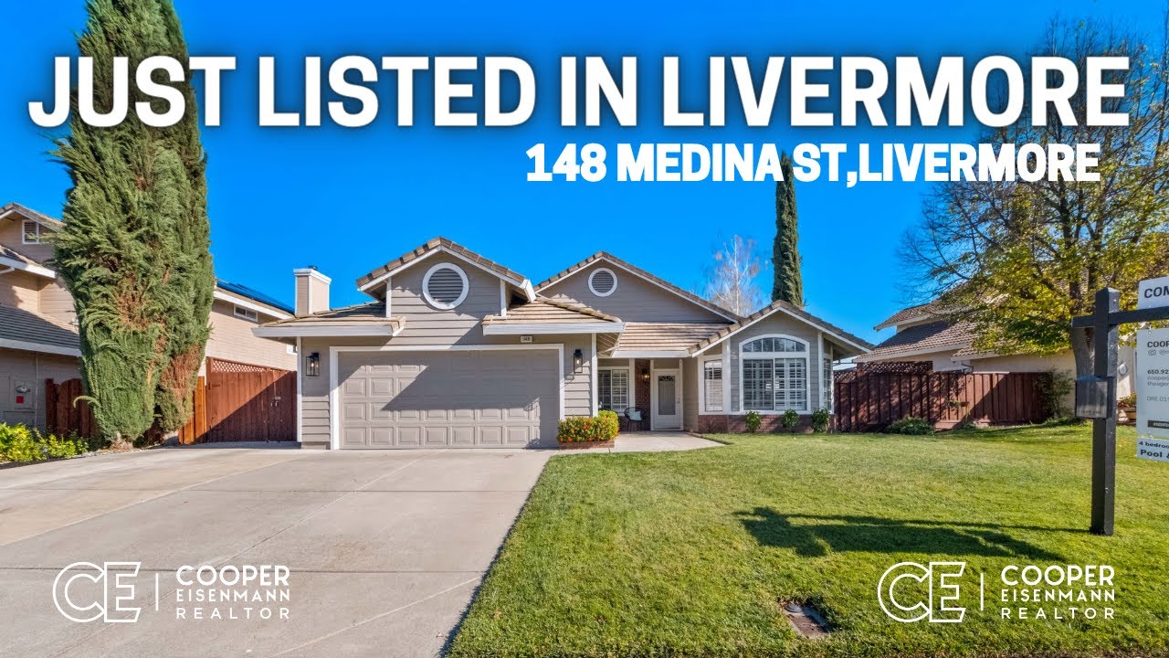 Homes in Livermore CA | 148 Medina St, Livermore CA | Listed by Cooper Eisenmann