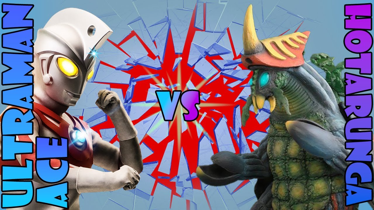 Ultraman Ace vs Hotarunga