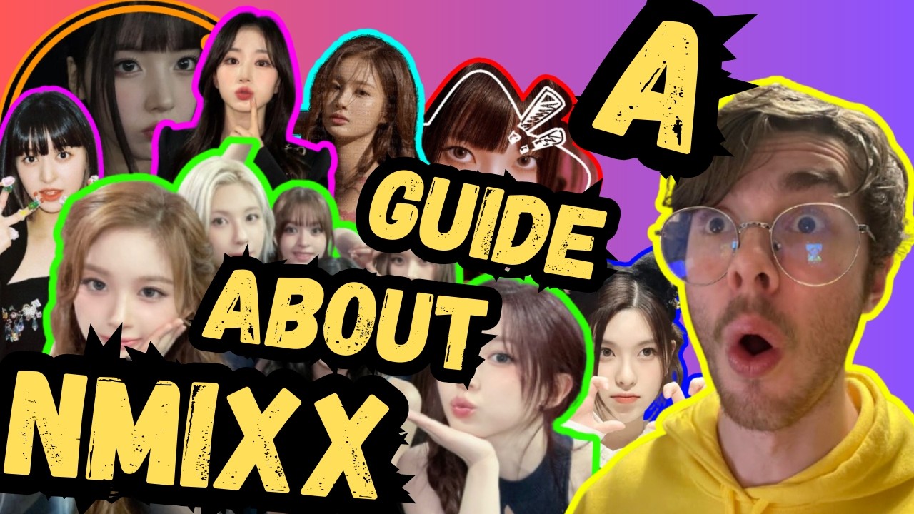Let's Watch A Guide On NMIXX!!!!!!