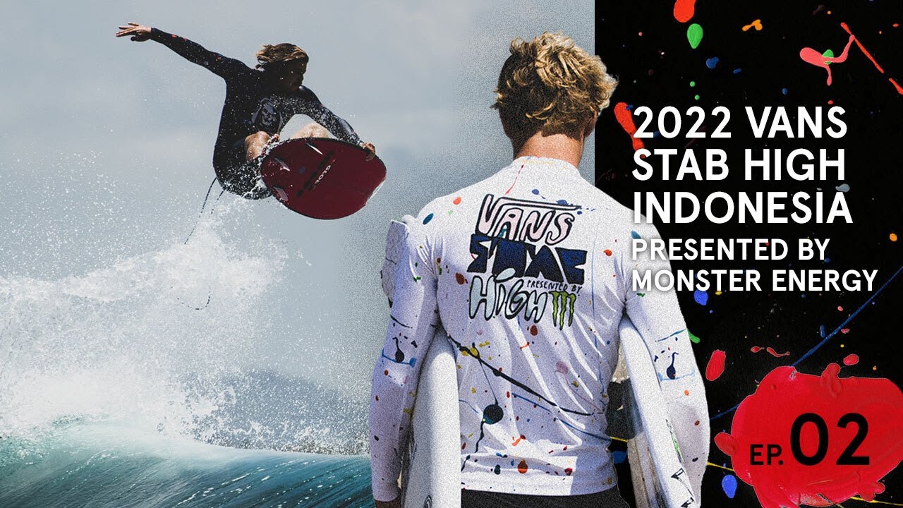 Vans Stab High Indonesia, представлено Monster Energy, эпизод 2 [ПОЛНЫЙ ЭПИЗОД]