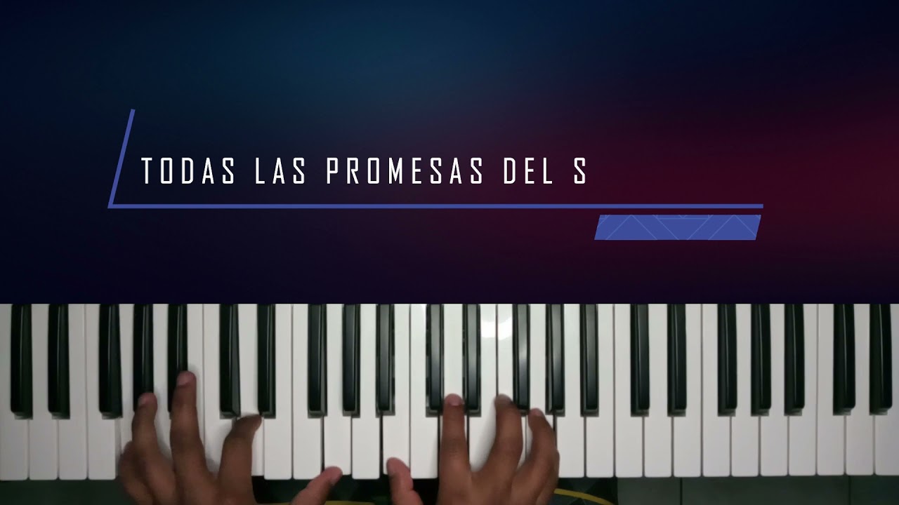 TODAS LAS PROMESAS - ACORDES PIANO 🎹🎶