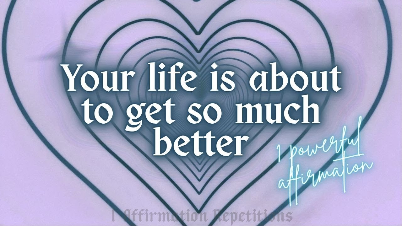 ONE LOOPED AFFIRMATION To Remind You Your Life Is About To Get So Good ✧