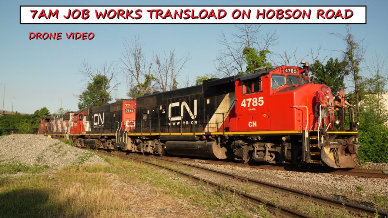 7AM JOB WORKS THE TRANSLOAD ON HOBSON ROAD