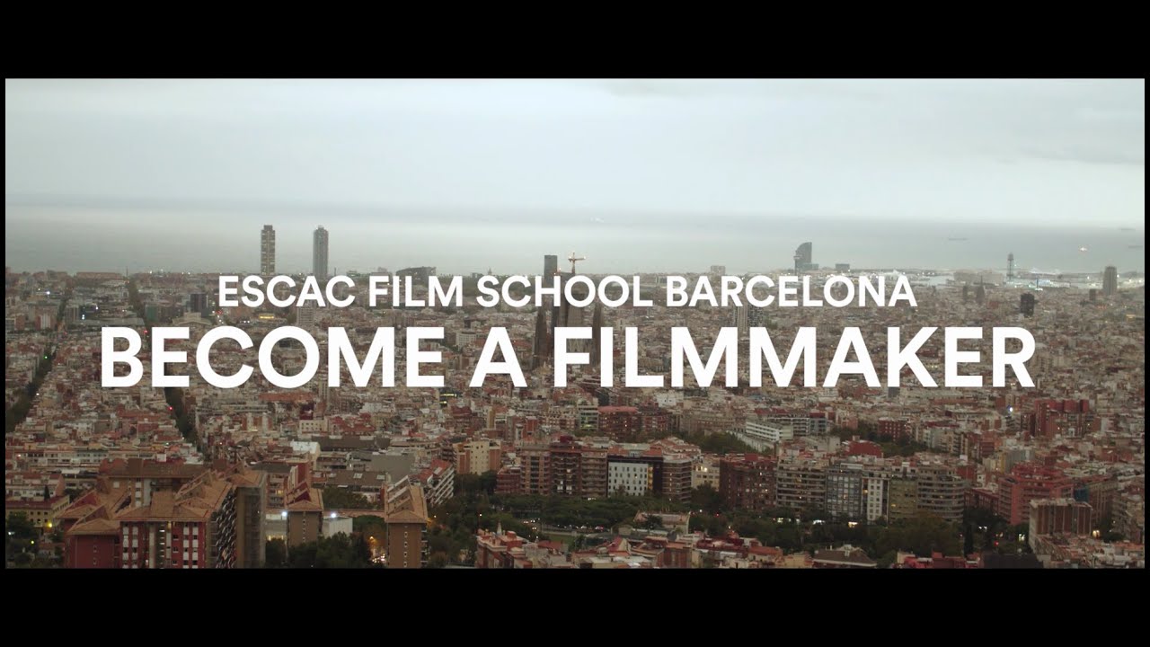 Become a filmmaker I ESCAC