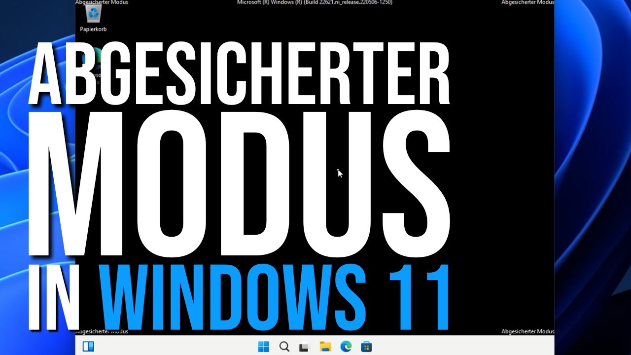 Windows 11 Abgesicherter Modus: So startet ihr den Safe Mode