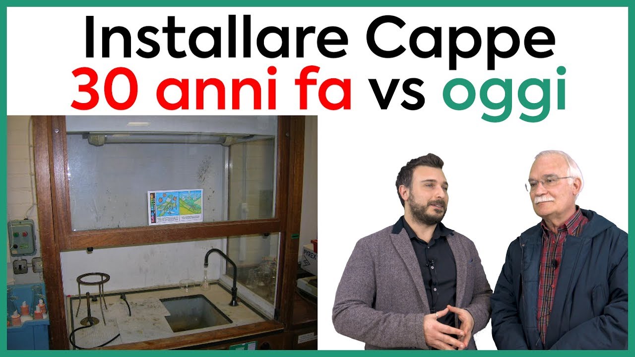 Installazione cappe   30 anni fa e oggi