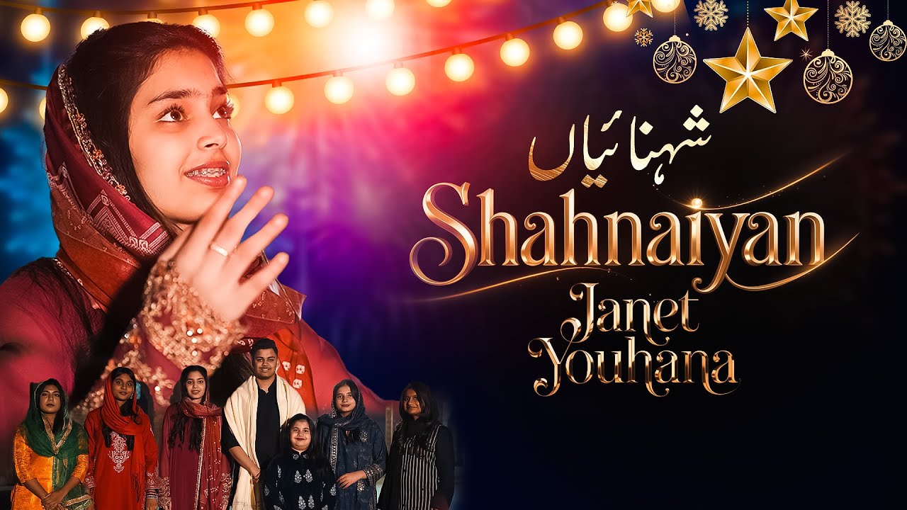 Shahnaiyan By Janet Youhana - Christmas 2025