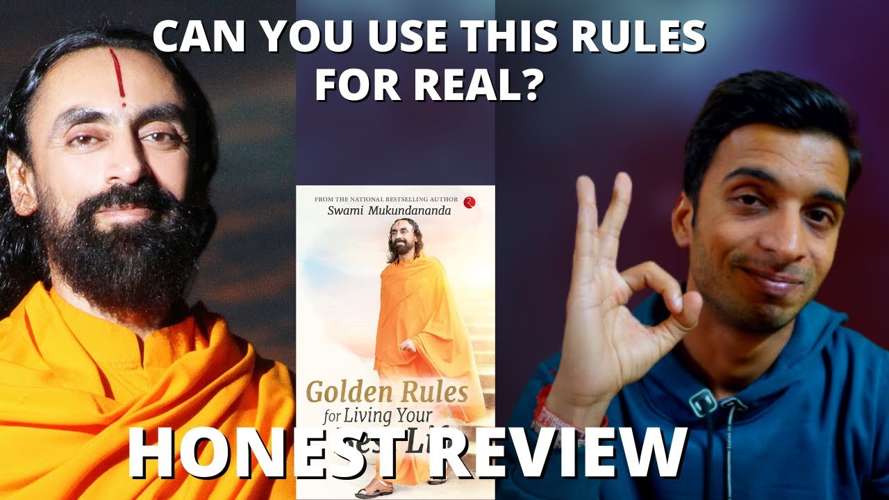 GOLDEN RULES FOR LIVING YOUR BEST LIFE | BOOK BY Swami Mukundananda | HONEST BOOK REVIEW RONAK SHAH
