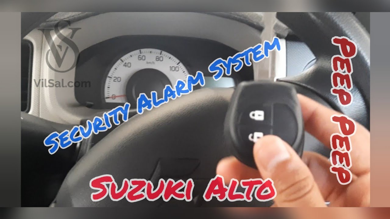 Suzuki Alto 2019-2022 ; Security Alarm System :How to Active/Deactive,Demo of Alarm Trigger | VilSal
