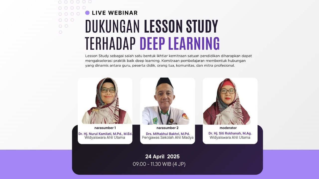[LIVE WEBINAR] DUKUNGAN LESSON STUDY TERHADAP DEEP LEARNING