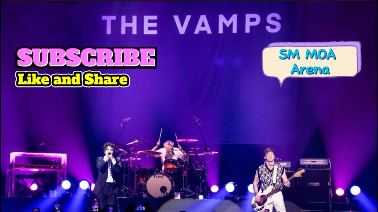 © 2023.02.17 The Vamps Greatest Hits Tour in Manila Full Concert Video 🎫🎶