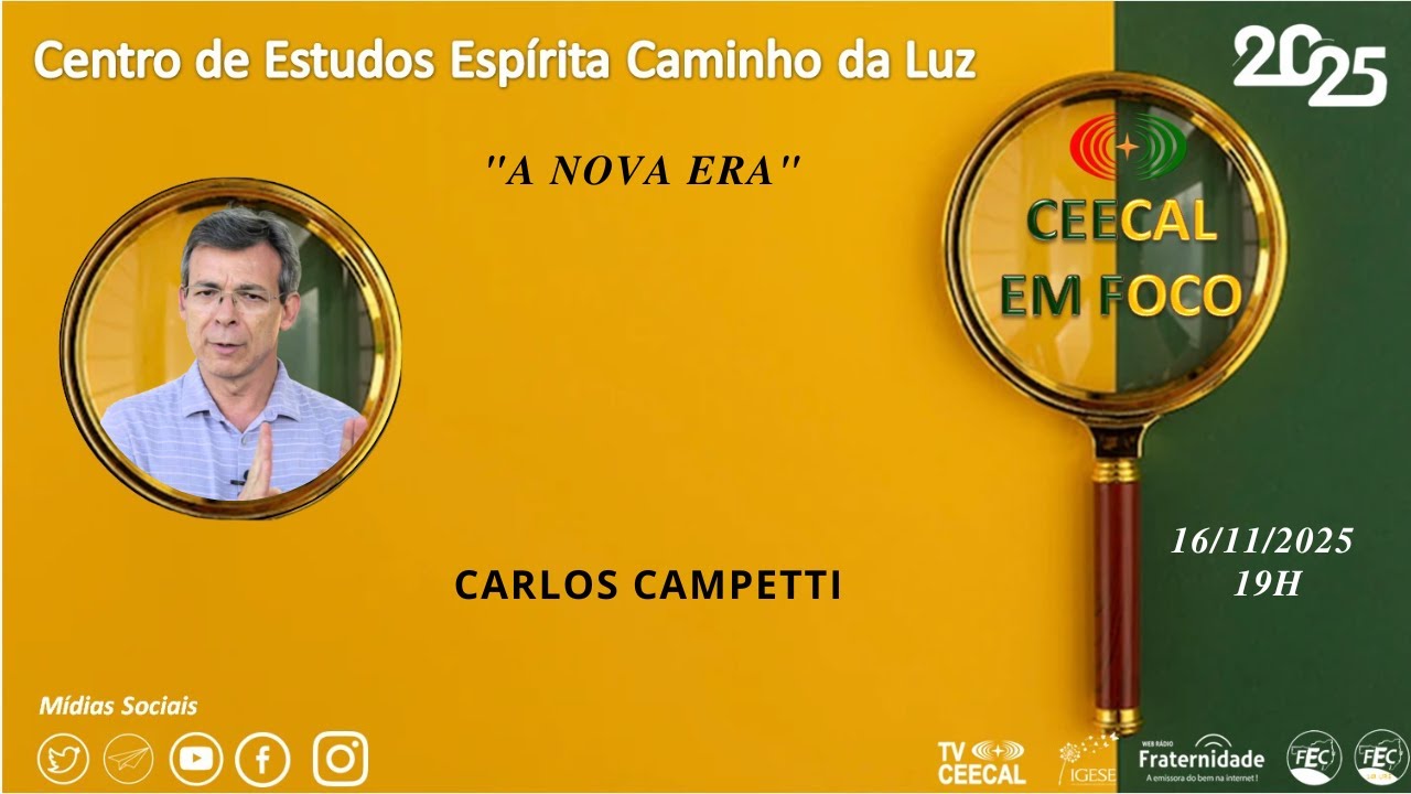 #233 [CEECAL EM FOCO] A Nova Era - Carlos Campetti