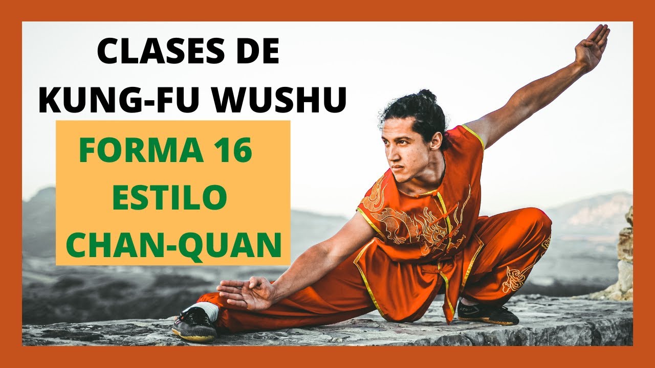 🔥TUTORIAL FORMA 16 CHANG QUAN 🔥|Clases como hacer rutina o forma | Aprender Taolu Kung fu wushu.