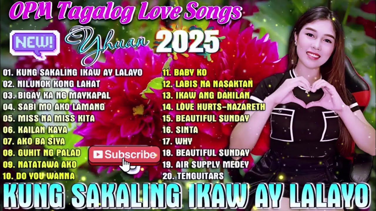 💛1 Hour Tagalog Love Song Nonstop 🎶 Yhuan Love Songs Nonstop 💦 Yhuan, Sweet notes,AERA COVERS💃
