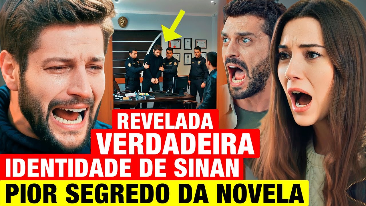 NOVELA MÃE - A verdadeira IDENTIDADE de Sinan é REVELADA com 1 SEGREDO CHOCANTE! NUNCA FOI DELEGADO!