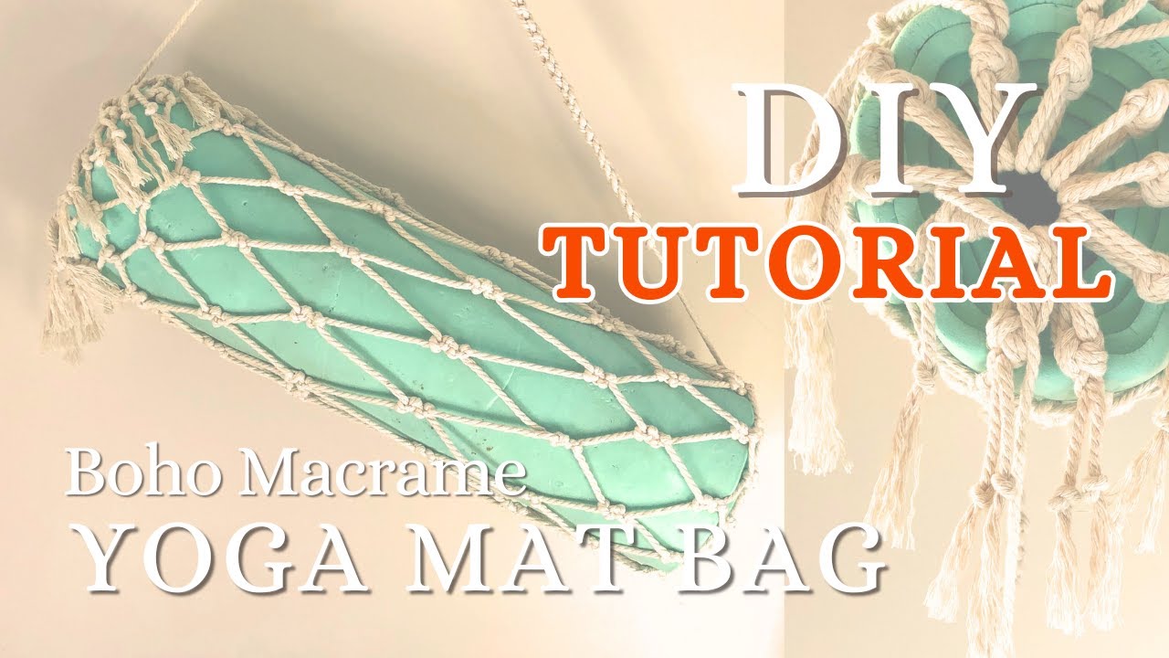 【チュートリアル】DIY｜マクラメヨガマットバッグの作り方｜10本のコードだけで作れちゃう☆| ボフェミアンなデザインが素敵！