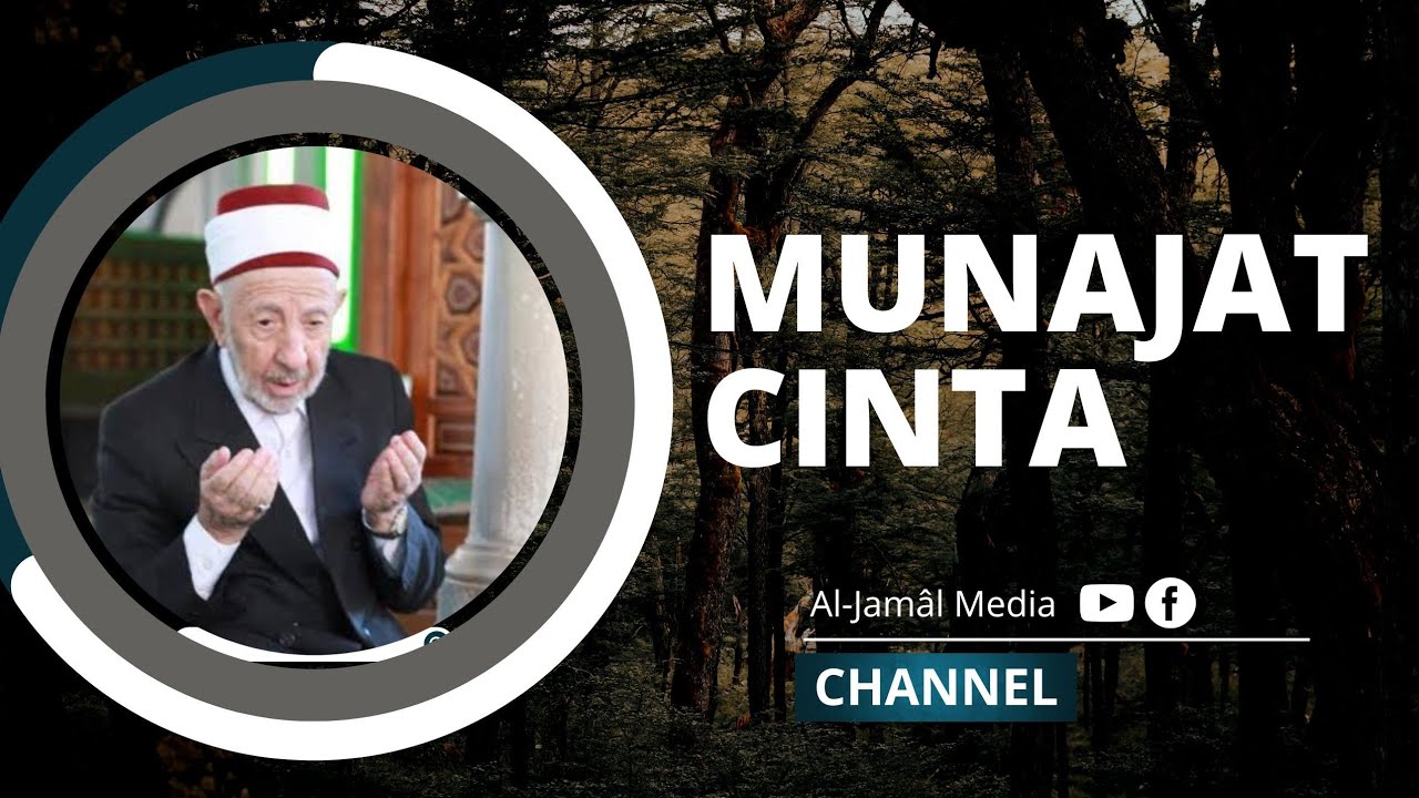 Munajat cinta untuk Baginda Rasulullah oleh: Dr Muhammad Sa'id Ramadhan al-Buthy