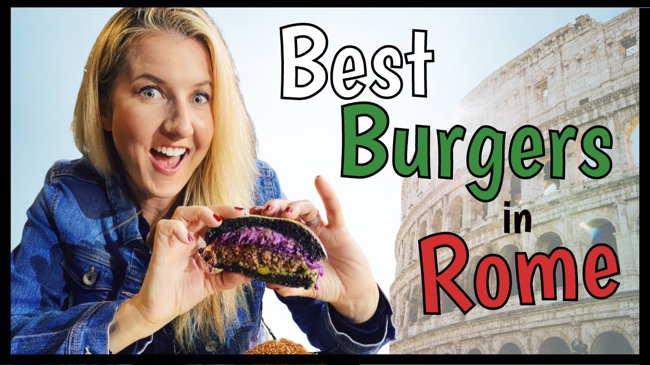 🍔 Unveiling Rome's Hidden Burger Gems! 🇮🇹 Must-Try Burger Joints in Italy's Capital City!