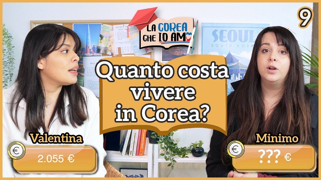 Quanto costa vivere in COREA per uno STUDENTE? -  La Corea che io amo s.2 ep.9