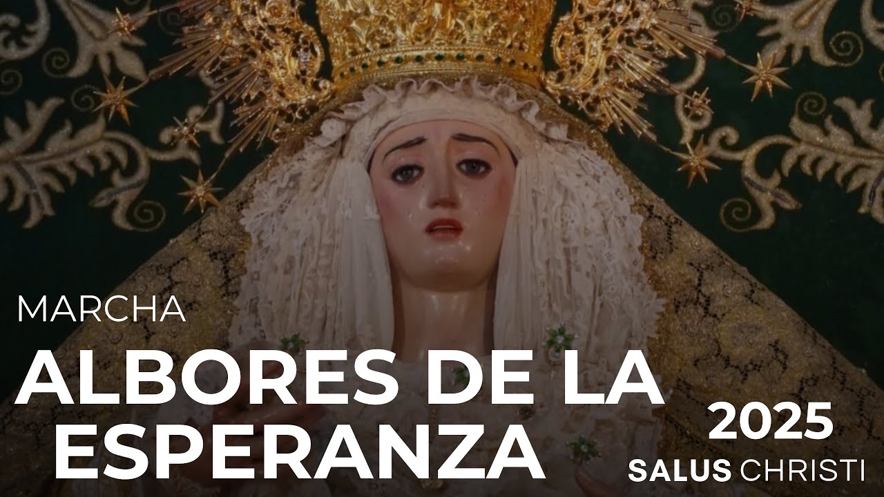 [4K] Estreno ''Albores de la Esperanza'' | Pregón de la Esperanza | BM Álvares Quintero (Utrera)