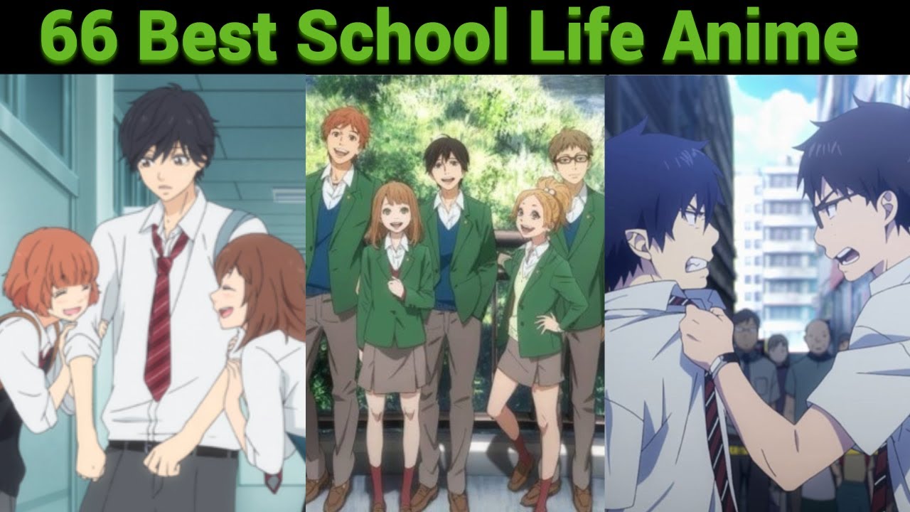 Ranking The Best 66 School Anime Of All Time According To MyAnimeList