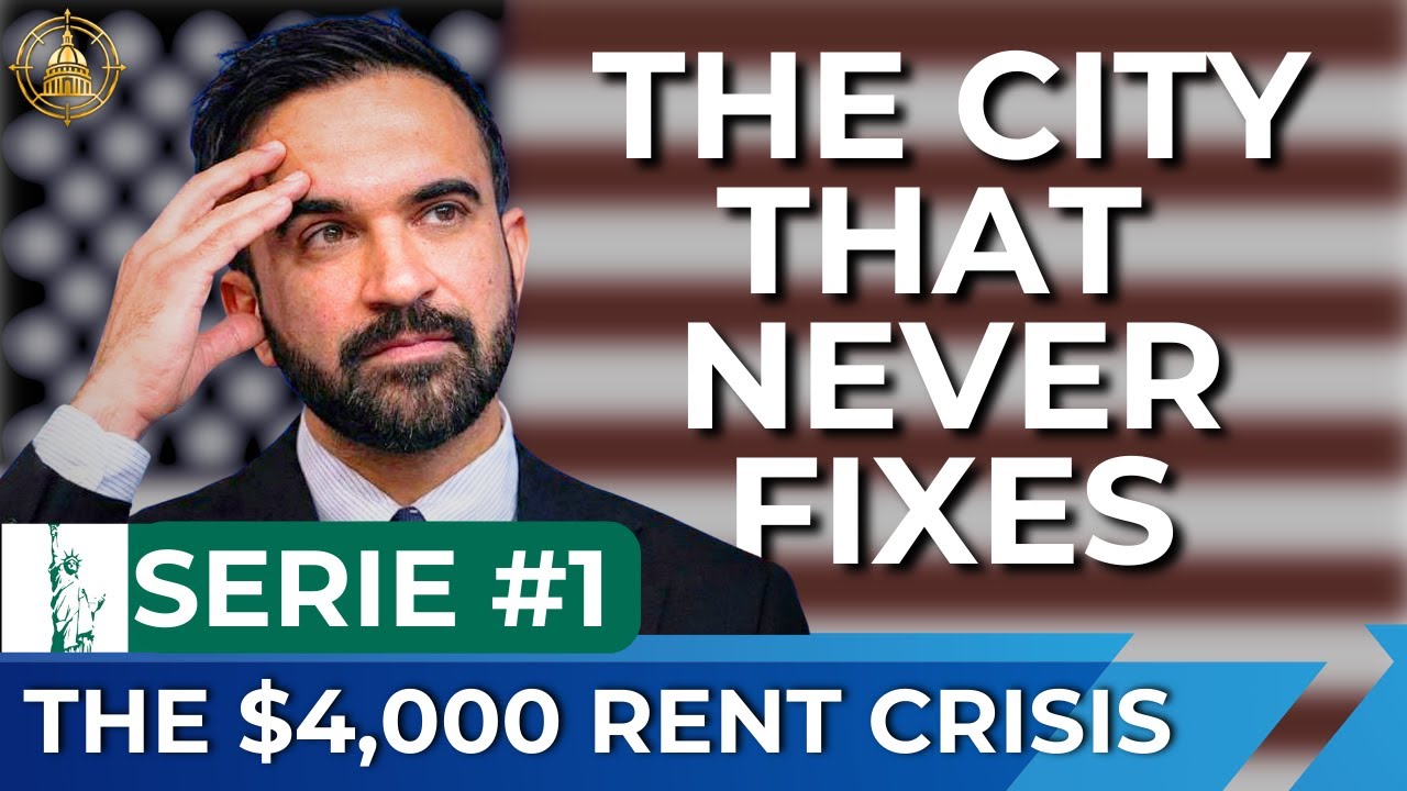 How NYC Rent Hit $4,886 and Why Mamdani Can't Stop | The City That Never Fixes: Serie #1