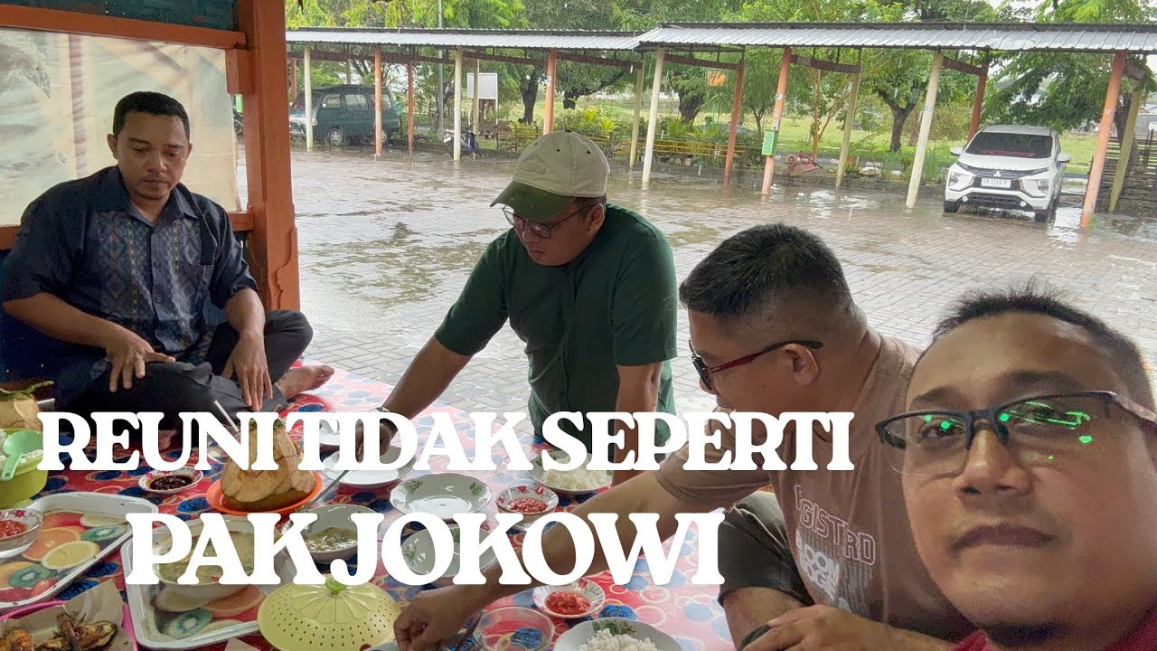 REUNI INI TIDAK SEPERTI PAK JOKOWI 