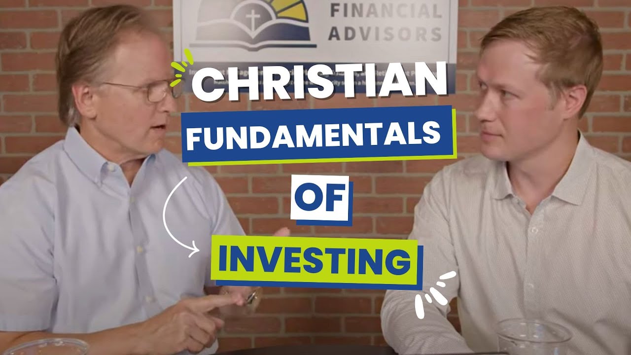 Christian Fundamentals For Investing