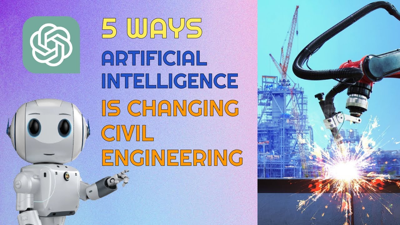 5 Modi in cui l'Intelligenza Artificiale sta Cambiando l'Ingegneria Civile