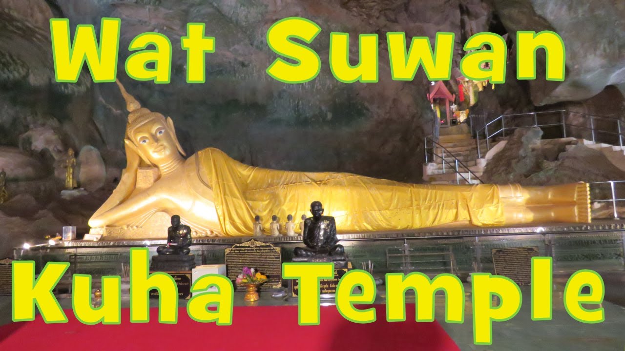 Eps 16  We visit Wat Suwan Kuha Temple in Phang Nga Province, Thailand. Enlightenment. No Talking.