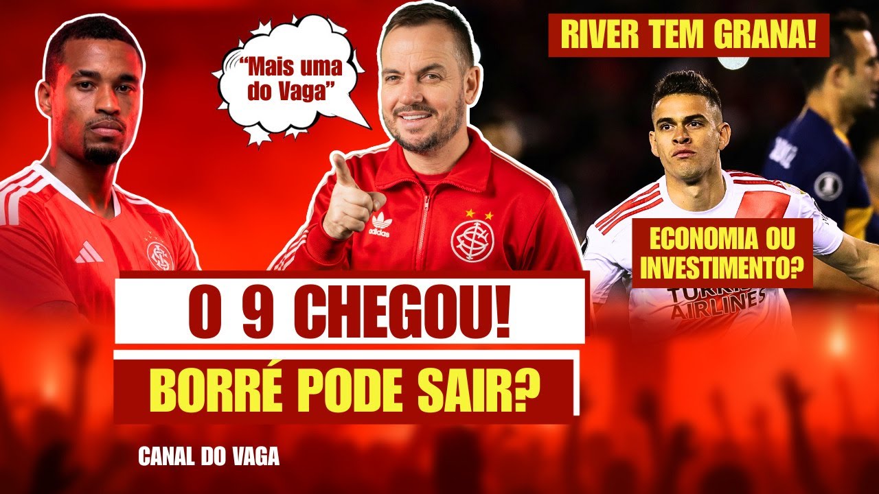 O 9 CHEGOU!! | QUANDO ELE VAI ESTREAR? | AGORA O BORRÉ SAI? | RIVER TEM GRANA! 