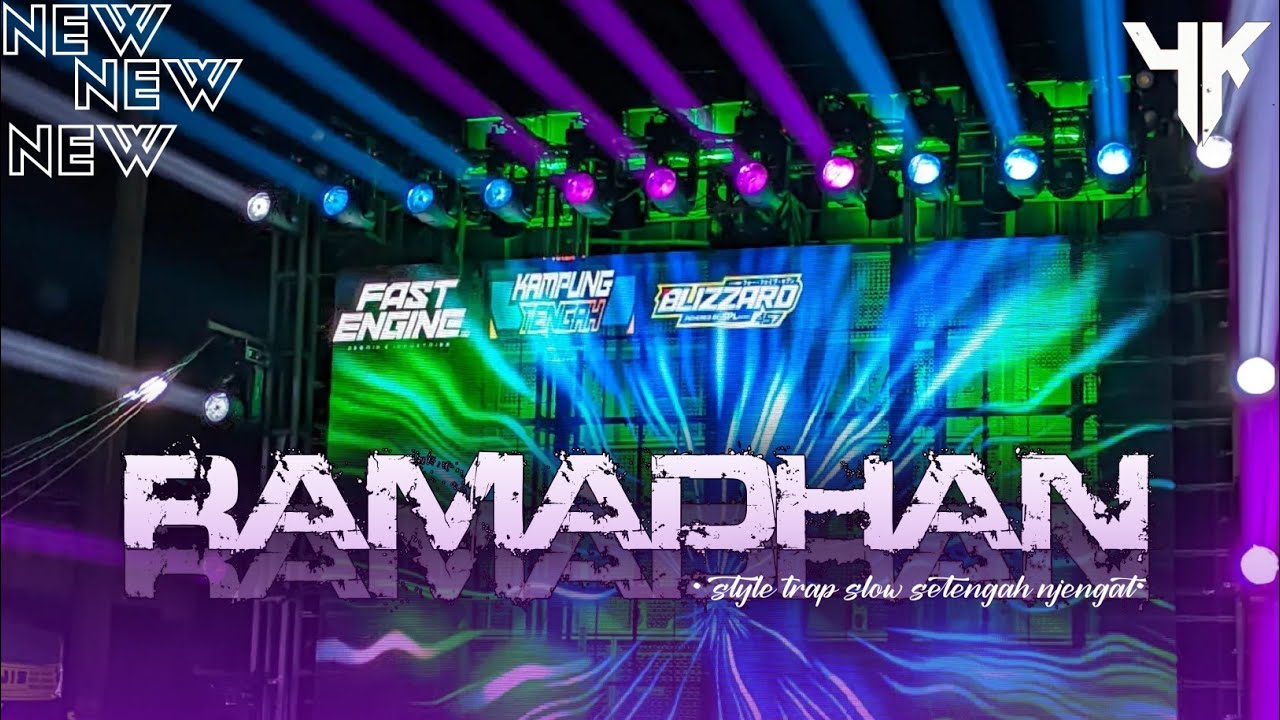 RAMADHAN|STYLE TRAP BASS NGUK BIKIN ADEM BY HK PROJECT