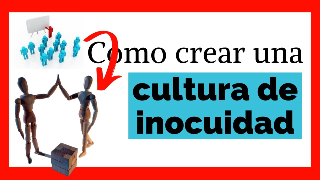 👌✅ Como CREAR una CULTURA de INOCUIDAD en una planta de alimentos // inocuidad alimentaria