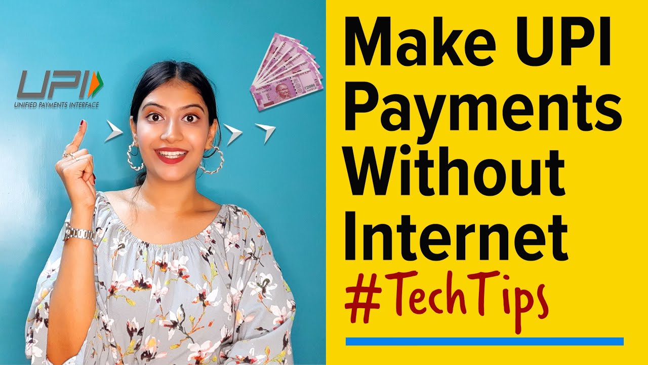 How to send money using UPI without internet | Tech Tips