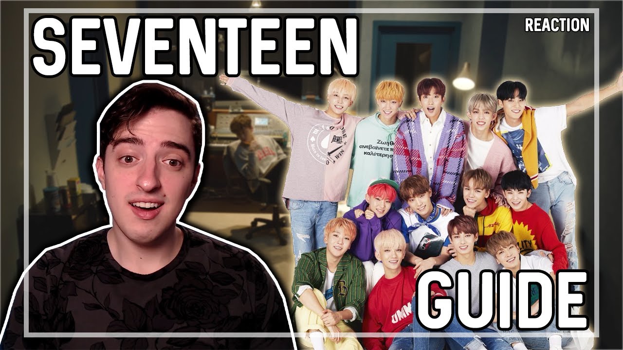 SEVENTEEN - A Subpar Guide | REACTION