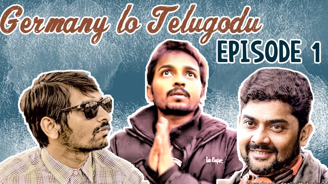 Germany lo Telugodu | Episode 1 | Purushotham Pampesadu |Telugu web series Latest