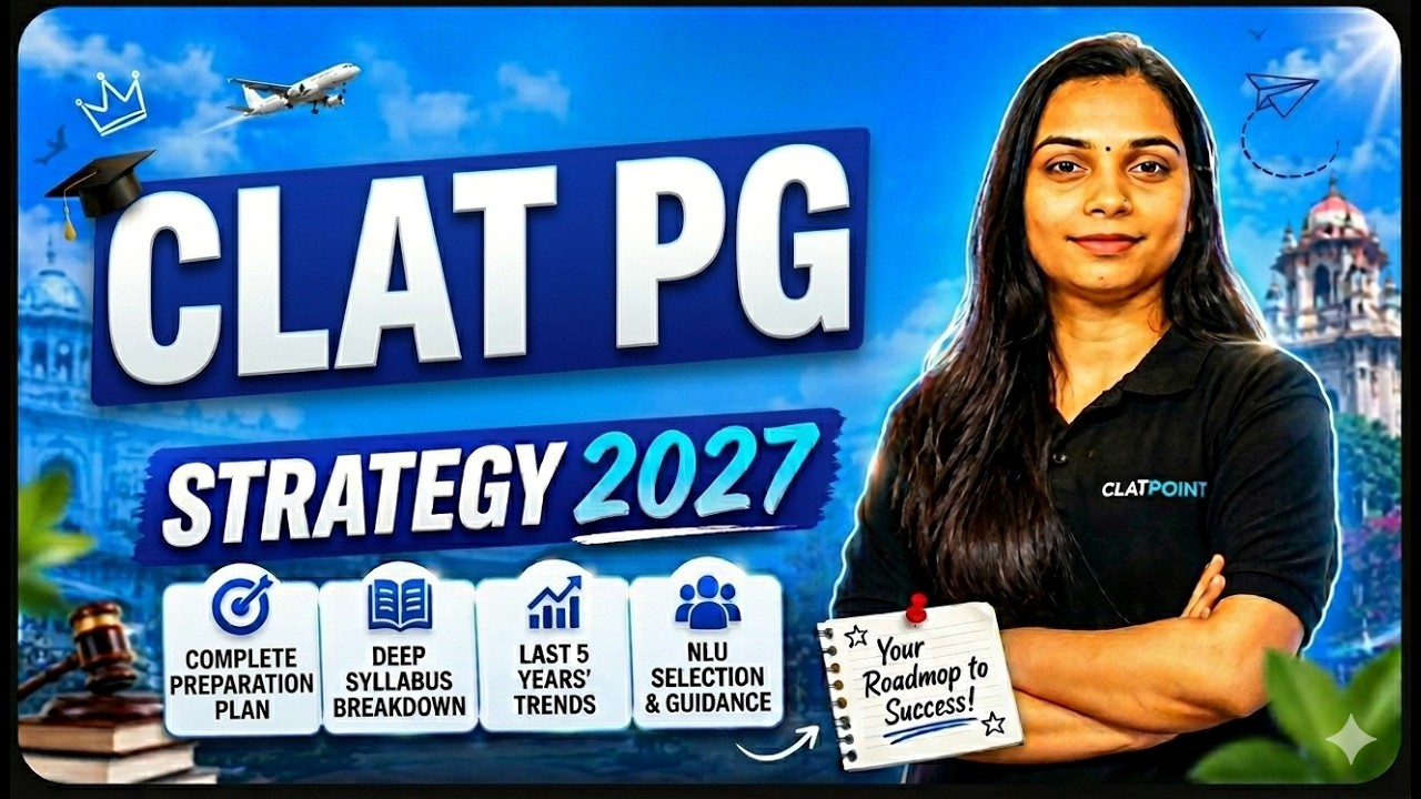 CLAT PG 2027 Complete Preparation Strategy | How to Crack CLAT LLM 2027
