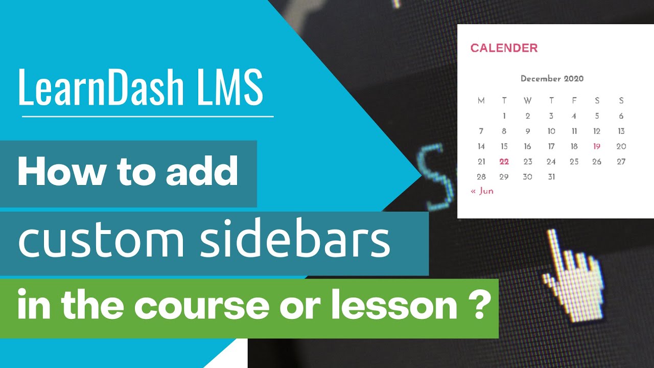 How to Create custom sidebars in  LearnDash course ?