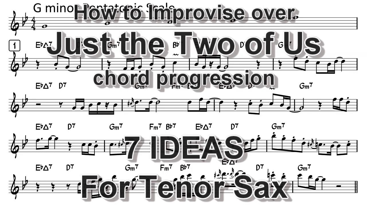 Just the Two of Us - 7 improvisation ideas for Tenor Sax