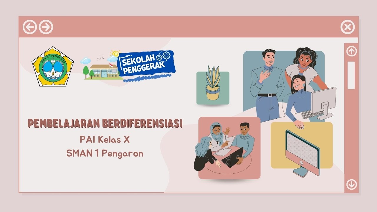 Pembelajaran Berdiferensiasi PAI Kelas X I Sekolah Penggerak 2022 SMAN 1 Pengaron